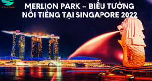 Merlion Park – Biểu Tưởng Nổi Tiếng Tại Singapore 2022