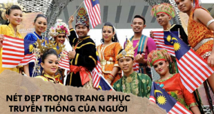Nét đẹp trong trang phục truyền thống của người Malaysia