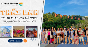 TOUR DU LỊCH THÁI LAN HÈ 2023